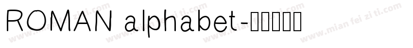 ROMAN alphabet字体转换